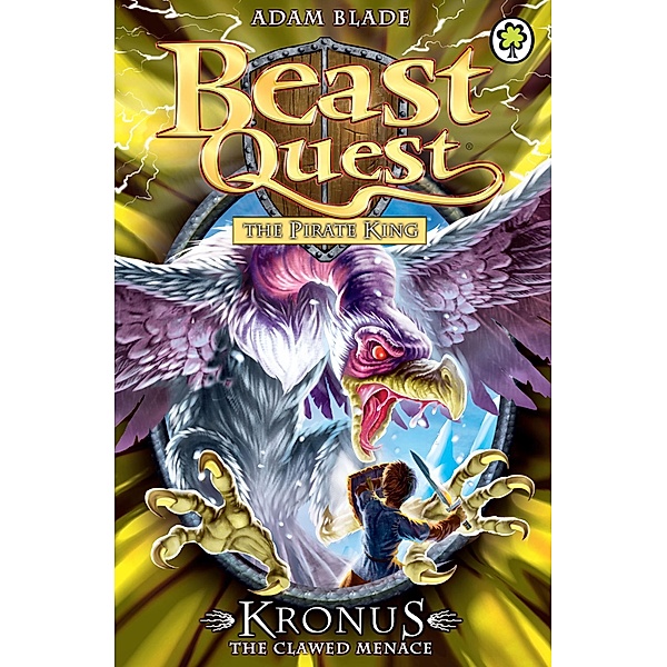 Kronus the Clawed Menace / Beast Quest Bd.47, Adam Blade
