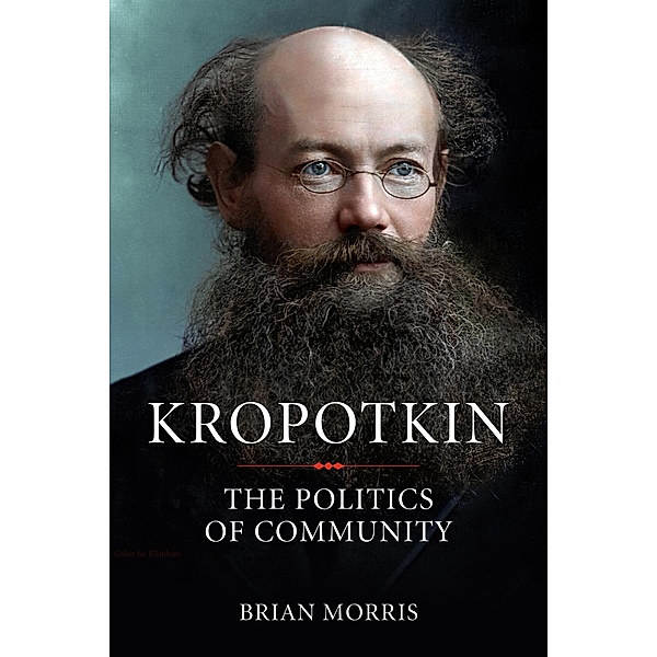 Kropotkin / PM Press, Brian Morris