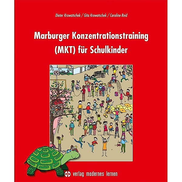 Krowatschek, D: Marburger Konzentrationstraining (MKT)., Dieter Krowatschek, Gita Krowatschek, Caroline Reid