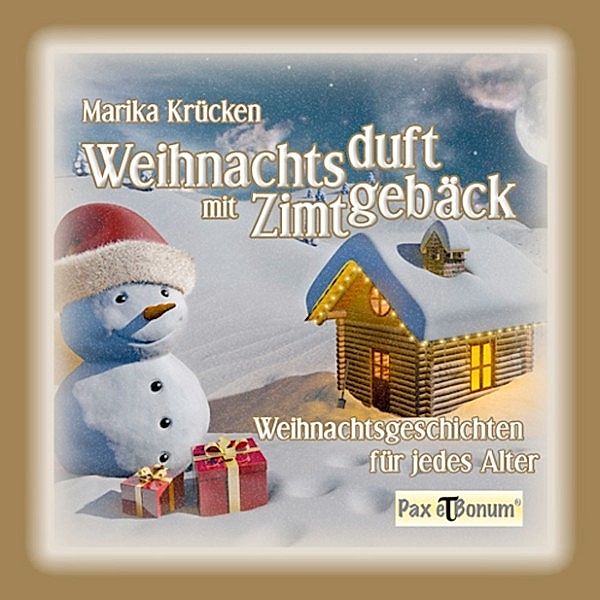 Krücken, M: Weihnachtsduft mit Zimtgebäck