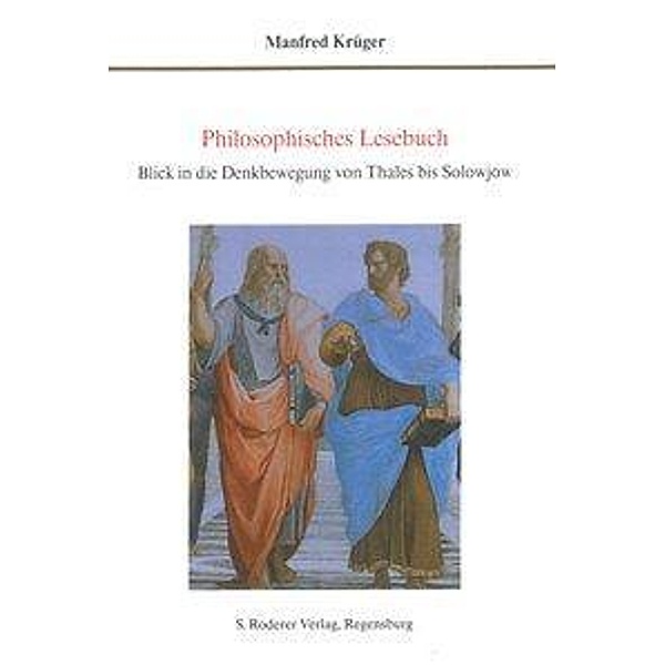 Krüger, M: Philosophisches Lesebuch, Manfred Krüger