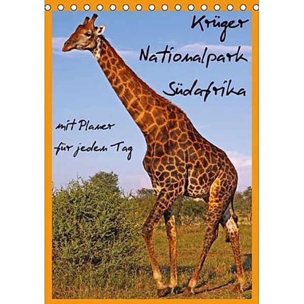 Krüger Nationalpark Südafrika (Tischkalender 2016 DIN A5 hoch), Wibke Woyke