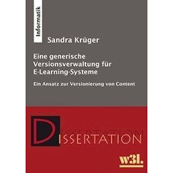 Krüger, S: Eine generische Versionsverwaltung für E-Learning, Sandra Krüger
