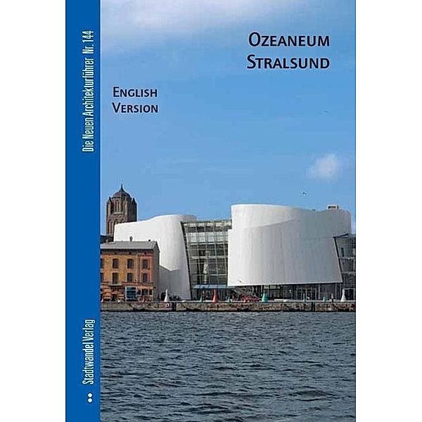 Krüger, T: Ozeaneum Stralsund/engl., Thomas Michael Krüger