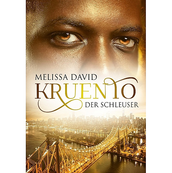 Kruento - Der Schleuser / Kruento Bd.5, Melissa David