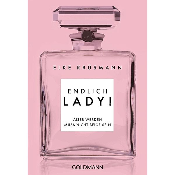 Krüsmann, E: Endlich Lady!, Elke Krüsmann