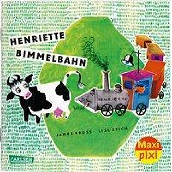 Krüss, J: Maxi Pixi 276: VE 5 Henriette Bimmelbahn (5 Ex), James Krüss