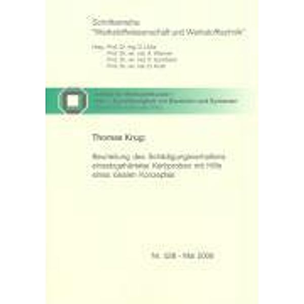Krug, T: Beurteilung des Schädigungsverhaltens einsatzgehärt, Thomas Krug