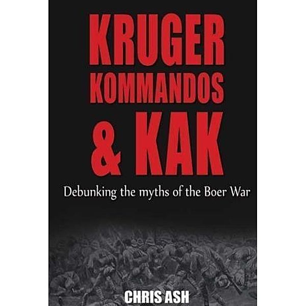 Kruger, Kommandos & Kak, Chris Ash