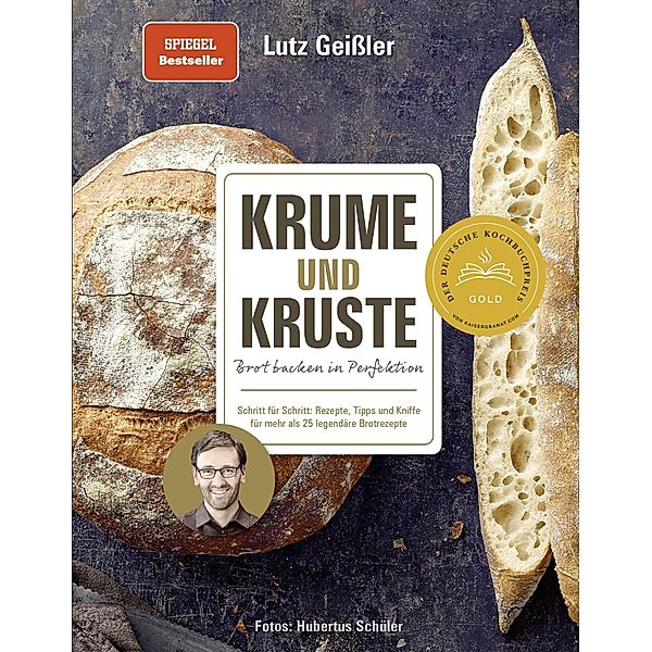 Krume und Kruste / Becker Joest Volk Verlag, Lutz Geissler