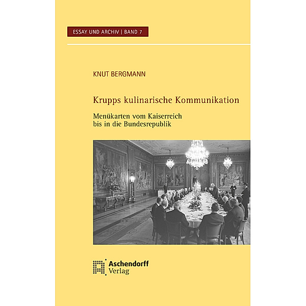 Krupps kulinarische Kommunikation, Knut Bergmann