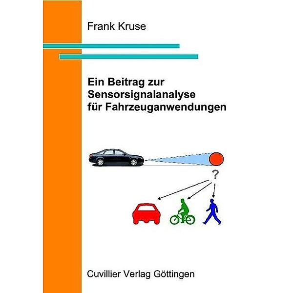 Kruse: Beitrag z. Sensorsignalanalyse f. Fahrzeuganwendungen, Frank Kruse