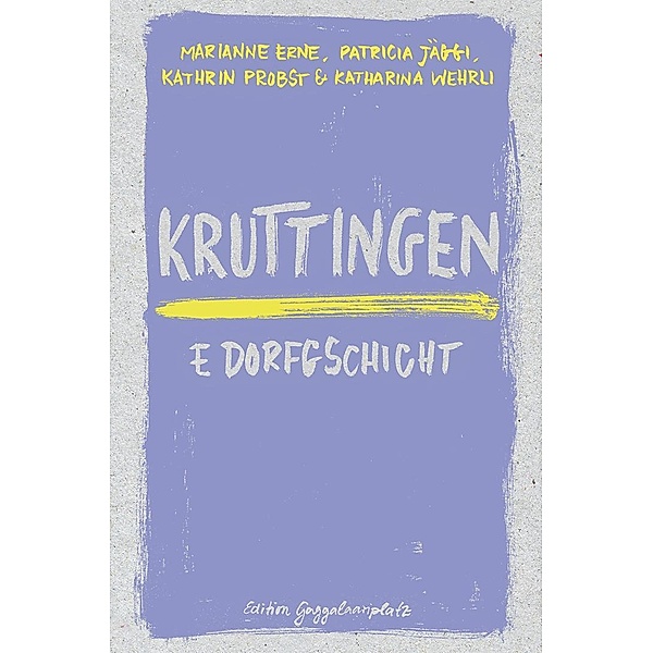 Kruttingen, Marianne Erne, Patricia Jäggi, Kathrin Probst, Katharina Wehrli
