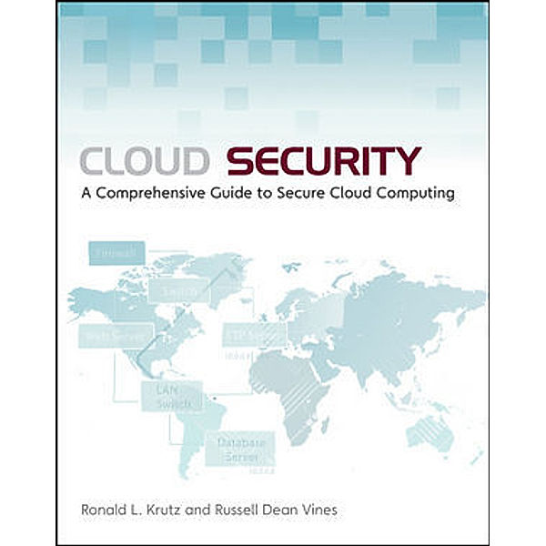 Krutz, R: Cloud Security, Ronald L. Krutz, Russell Dean Vines