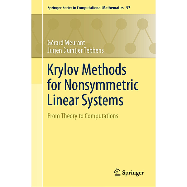 Krylov Methods for Nonsymmetric Linear Systems, Gérard Meurant, Jurjen Duintjer Tebbens