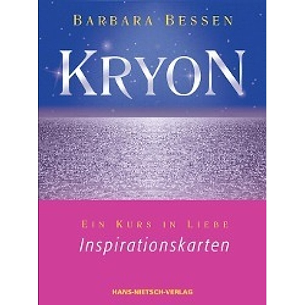 Kryon, Ein Kurs in Liebe, Inspirationskarten, Barbara Bessen, Kryon