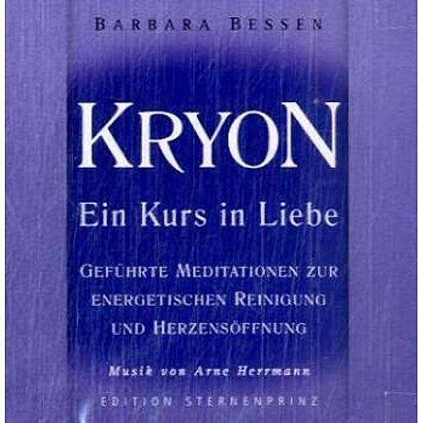 Kryon, Ein Kurs in Liebe, Zur Energetischen Reinigung und Herzensöffnung, 1 Audio-CD, Barbara Bessen, Kryon