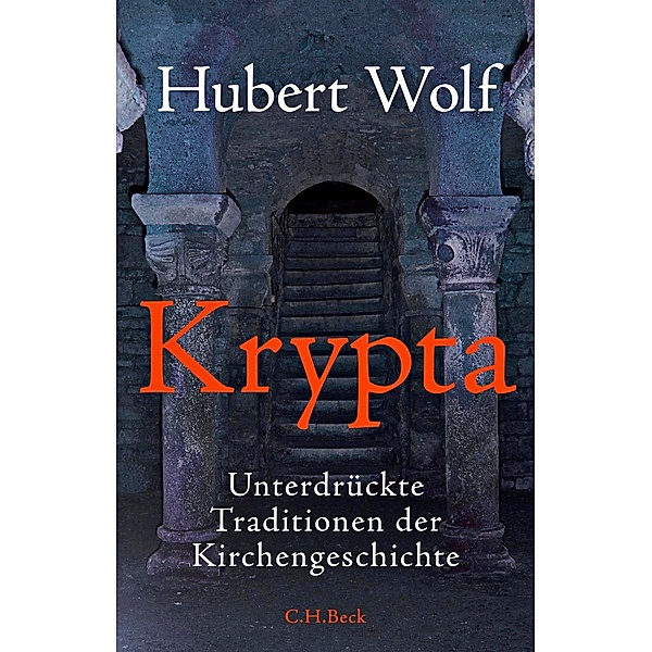 Krypta, Hubert Wolf