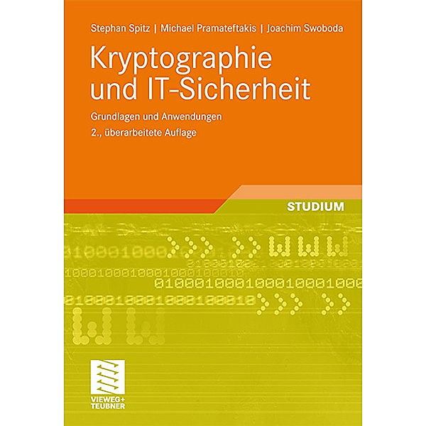 Kryptographie und IT-Sicherheit, Stephan Spitz, Michael Pramateftakis, Joachim Swoboda