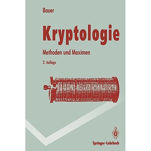 Kryptologie, Friedrich L. Bauer