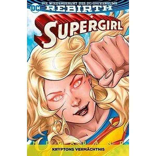 Kryptons Vermächtnis / Supergirl Megaband Bd.1, Steve Orlando, Steve Pugh, Emanuela Lupacchino