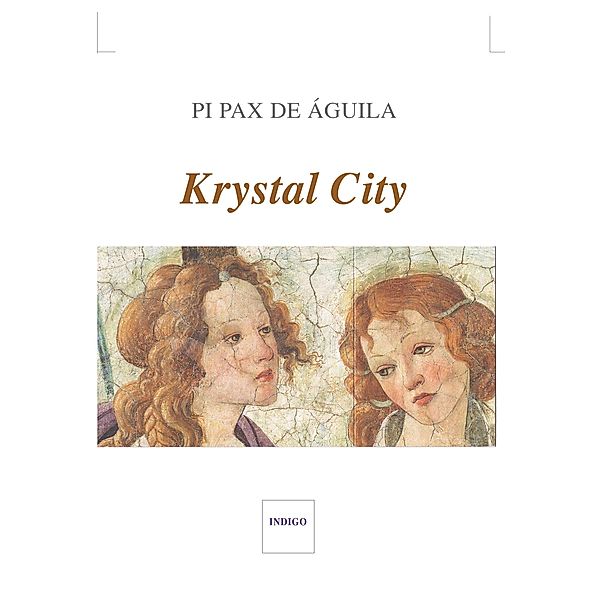 Krystal city, Pi Pax de Aguila