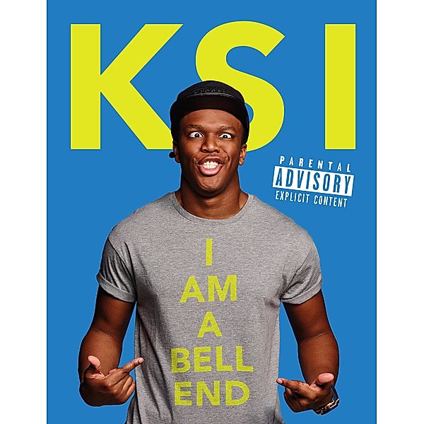 KSI: I Am a Bellend, Ksi