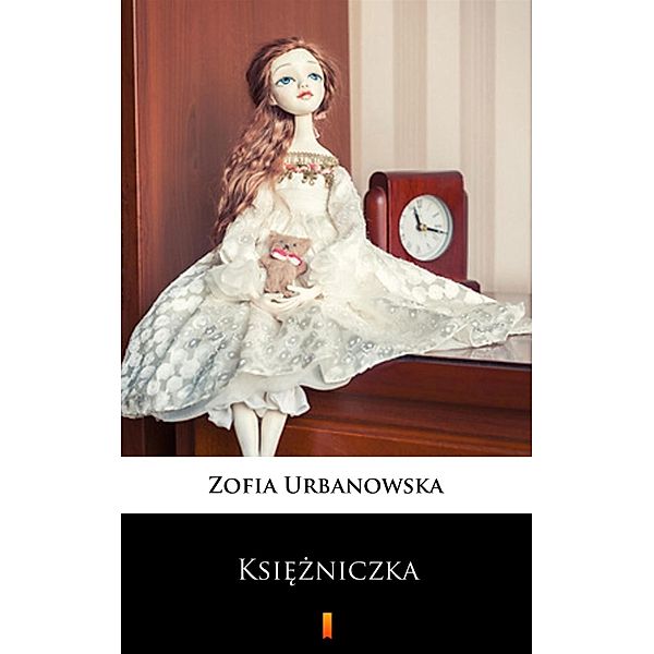 Ksiezniczka, Zofia Urbanowska