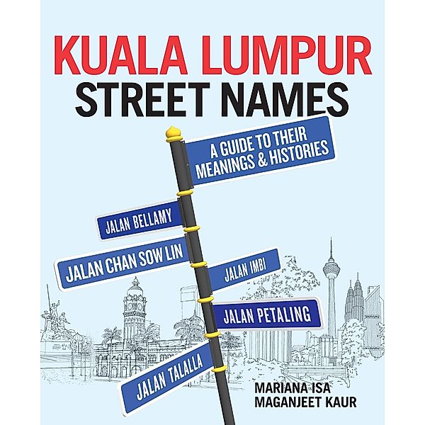 Kuala Lumpur Street Names, Mariana Isa