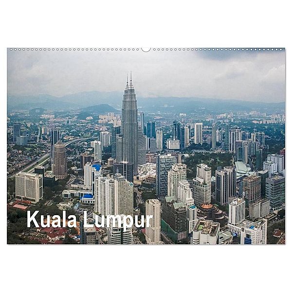 Kuala Lumpur (Wandkalender 2024 DIN A2 quer), CALVENDO Monatskalender, Dieter Gödecke