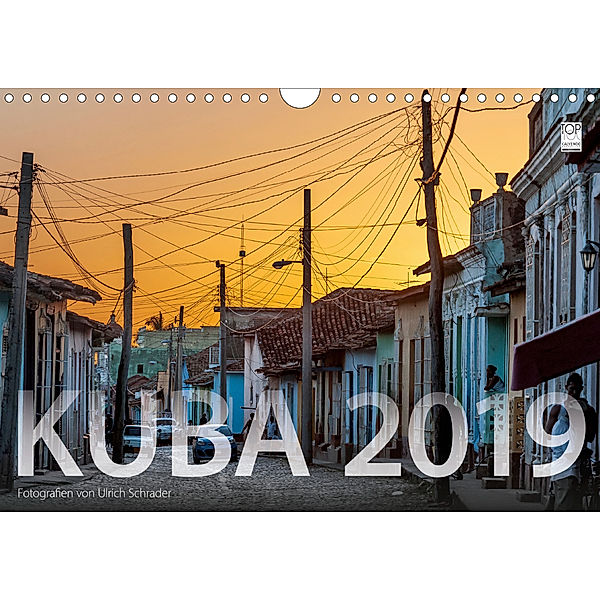 Kuba 2019 (Wandkalender 2019 DIN A4 quer), Ulrich Schrader