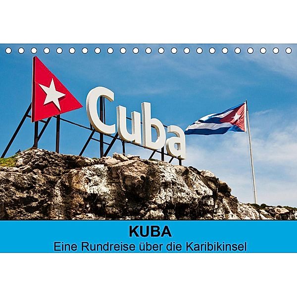 Kuba - Eine Reise über die Karibikinsel (Tischkalender 2021 DIN A5 quer), Frank Hornecker fotosdelmundo.de