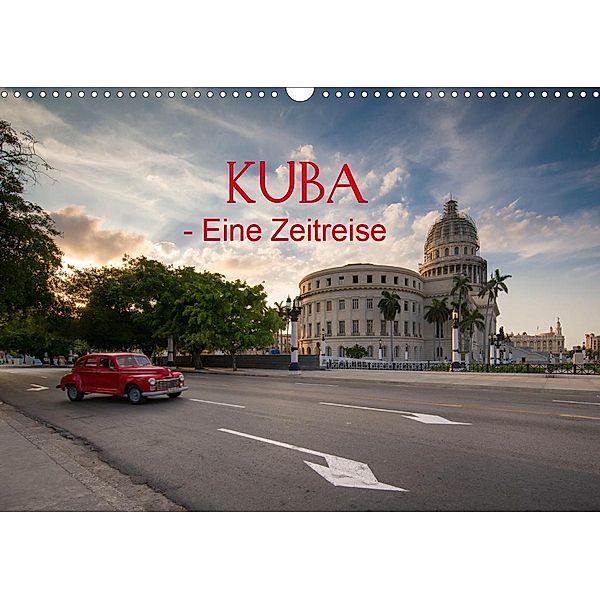 KUBA - Eine Zeitreise (Wandkalender 2021 DIN A3 quer), Franz Sußbauer