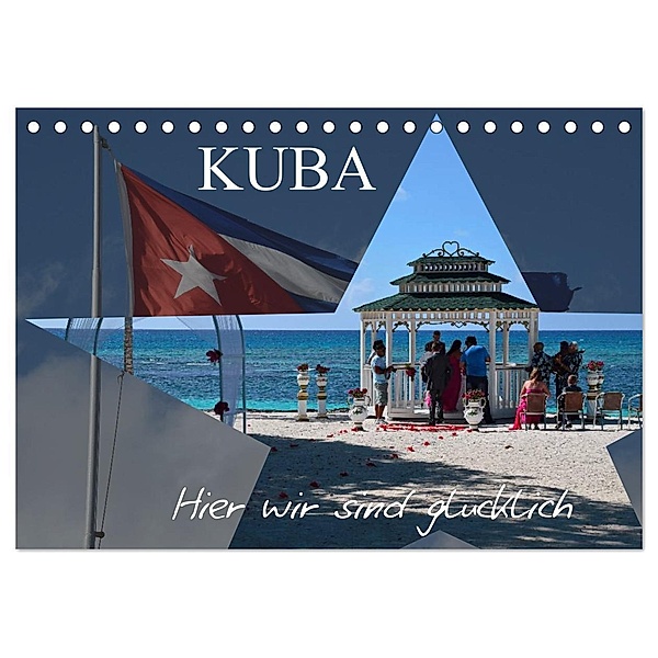 Kuba - Hier sind wir glücklich (Tischkalender 2024 DIN A5 quer), CALVENDO Monatskalender, Fryc Janusz