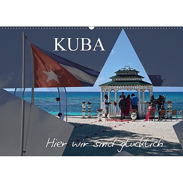 Kuba - Hier sind wir glücklich (Wandkalender 2018 DIN A2 quer), Fryc Janusz