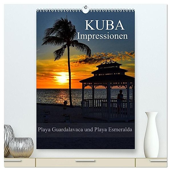 Kuba Impressionen Playa Guardalavaca und Playa Esmeralda (hochwertiger Premium Wandkalender 2024 DIN A2 hoch), Kunstdruck in Hochglanz, Fryc Janusz