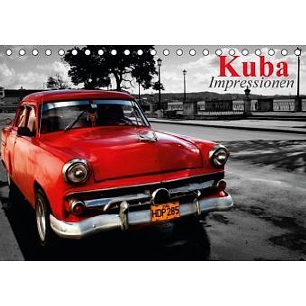 Kuba - Impressionen (Tischkalender 2016 DIN A5 quer), Elisabeth Stanzer