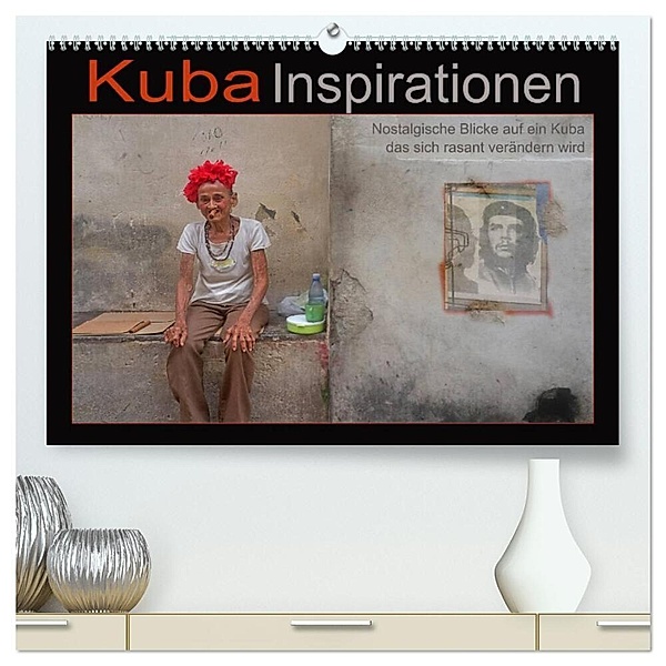Kuba Inspirationen (hochwertiger Premium Wandkalender 2024 DIN A2 quer), Kunstdruck in Hochglanz, H.T.Manfred Zimmermann