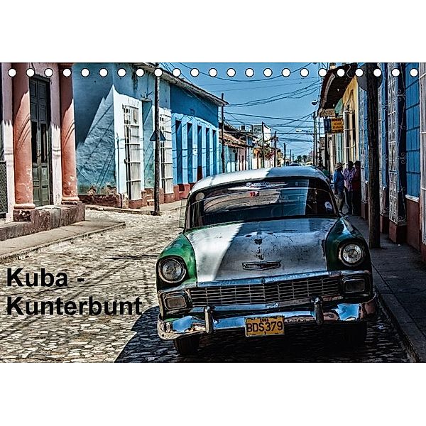 Kuba - Kunterbunt (Tischkalender 2017 DIN A5 quer), Hans-Jürgen Sommer