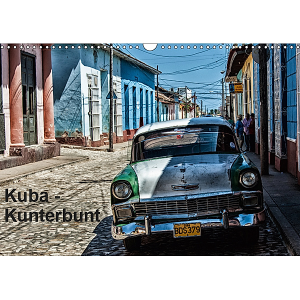 Kuba - Kunterbunt (Wandkalender 2019 DIN A3 quer), Hans-Jürgen Sommer