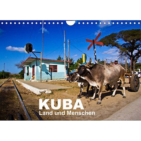 KUBA - Land und Menschen (Wandkalender 2022 DIN A4 quer), Marco Thiel