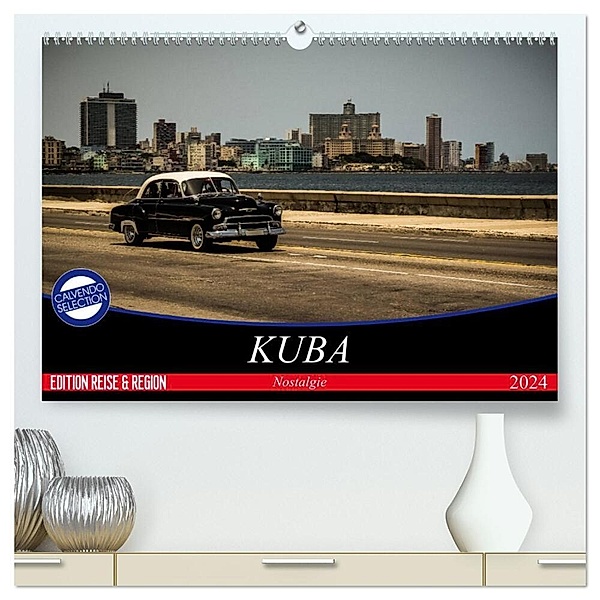 Kuba Nostalgie 2024 (hochwertiger Premium Wandkalender 2024 DIN A2 quer), Kunstdruck in Hochglanz, Stefanie Krüger