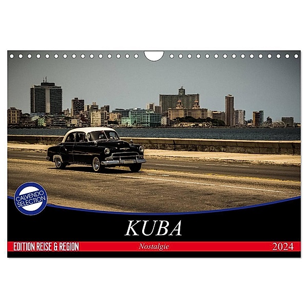 Kuba Nostalgie 2024 (Wandkalender 2024 DIN A4 quer), CALVENDO Monatskalender, Stefanie Krüger