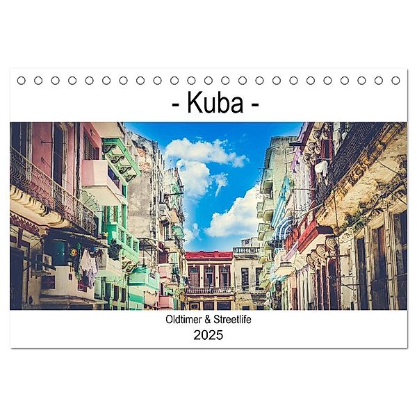 Kuba - Oldtimer & Streetlife (Tischkalender 2025 DIN A5 quer), CALVENDO Monatskalender, Calvendo, Same