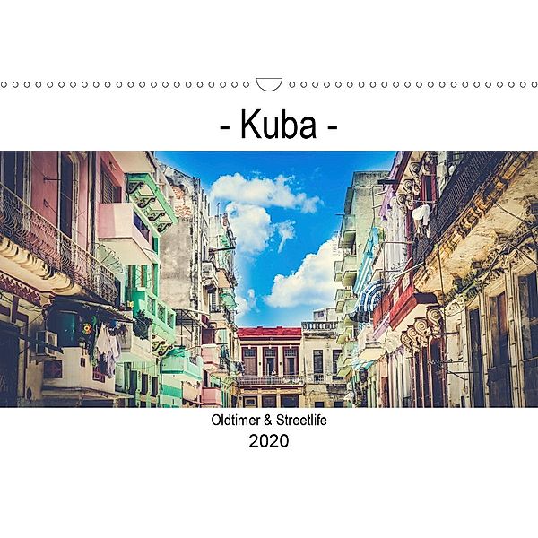 Kuba - Oldtimer & Streetlife (Wandkalender 2020 DIN A3 quer)