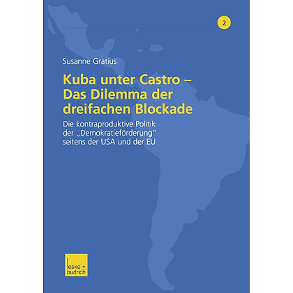 Kuba unter Castro, Susanne Gratius