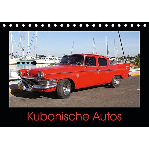 Kubanische Autos (Tischkalender 2020 DIN A5 quer)