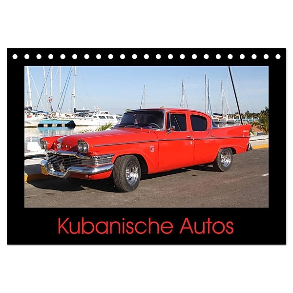 Kubanische Autos (Tischkalender 2024 DIN A5 quer), CALVENDO Monatskalender, NiLo