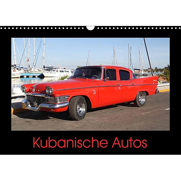 Kubanische Autos (Wandkalender 2023 DIN A3 quer), NiLo