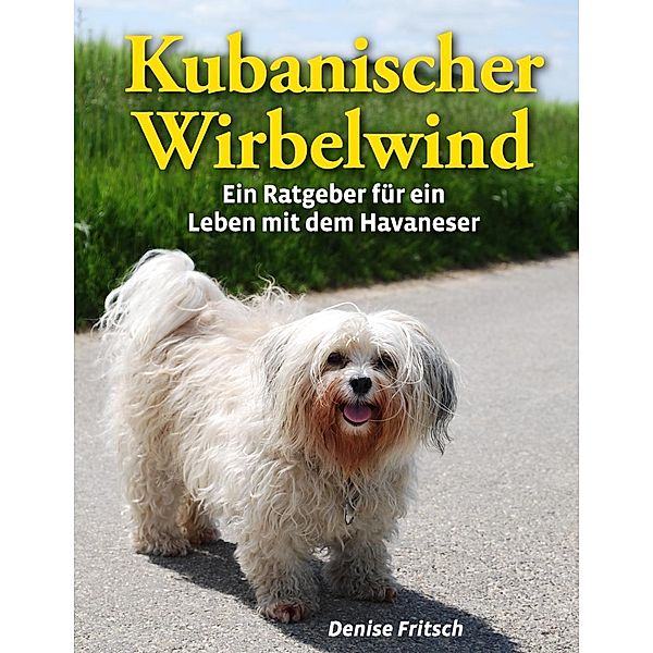 Kubanischer Wirbelwind, Denise Fritsch